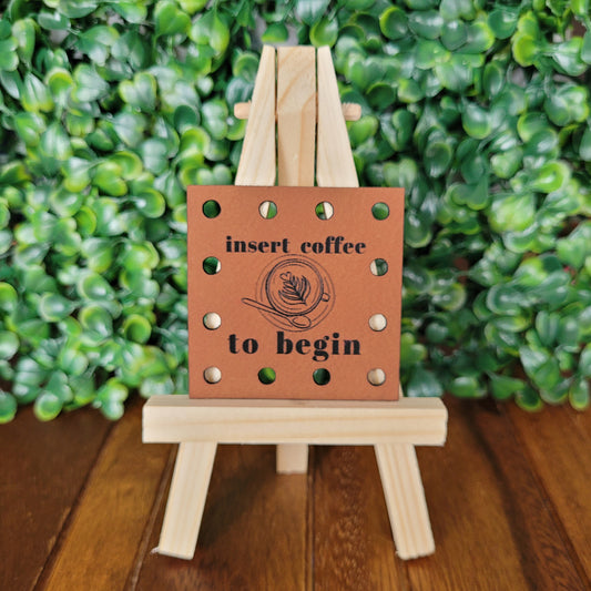 'Insert Coffee To Begin' Patch - Square