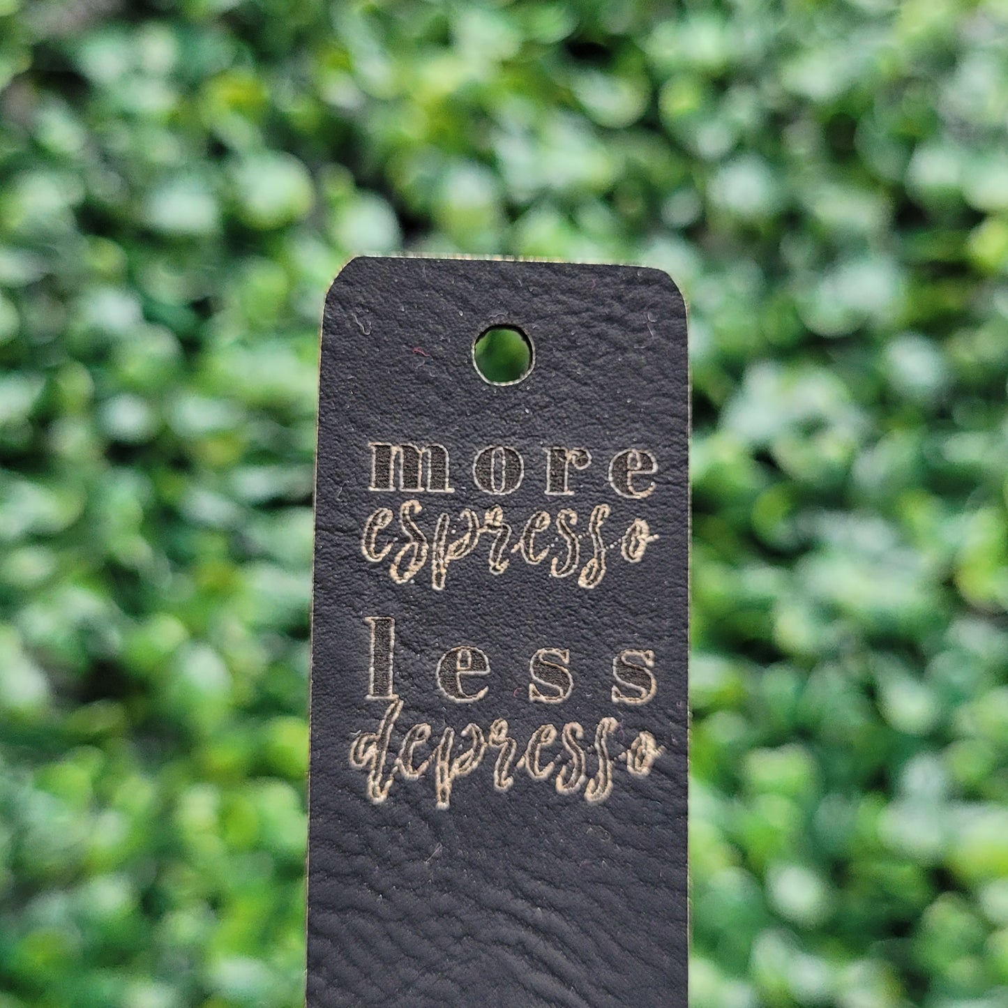 "More Espresso, Less Depresso" Tag - Fold Over & No Sew