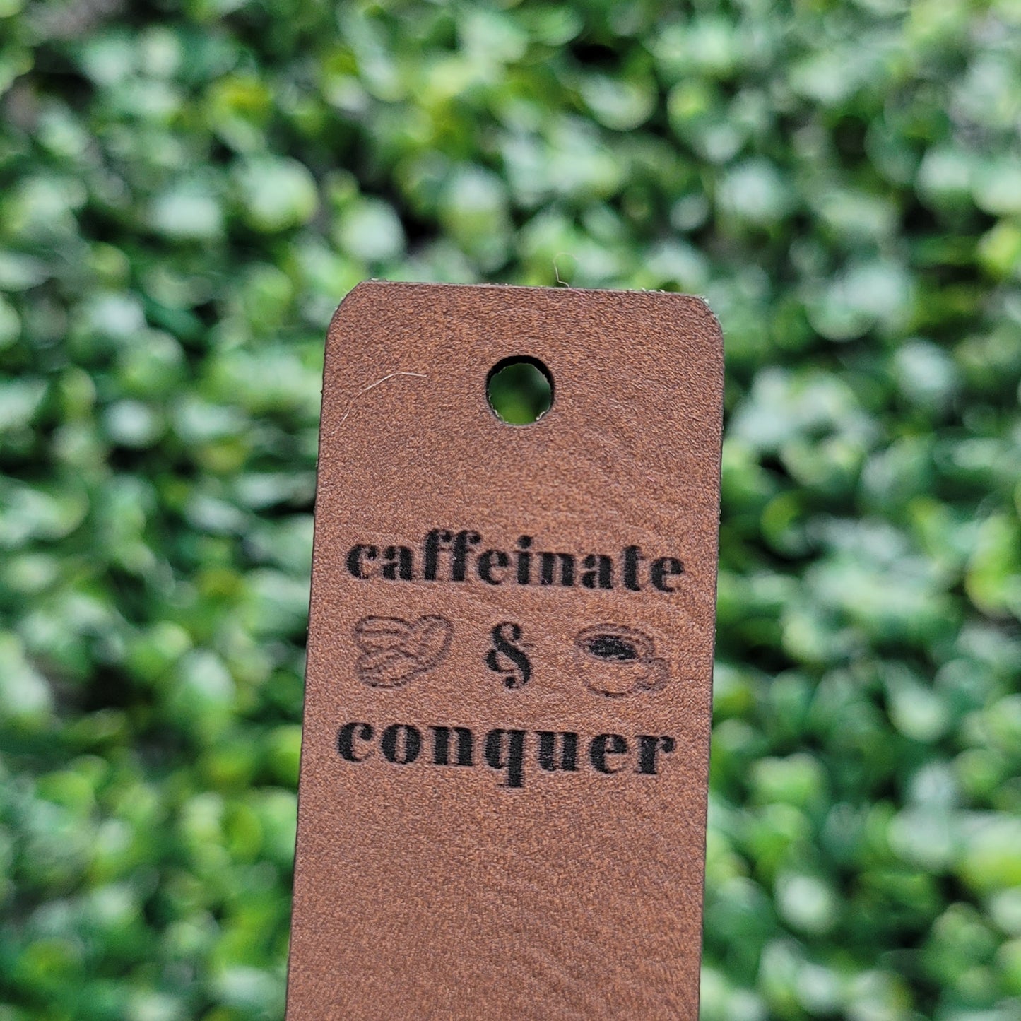 "Caffeinate & Conquer" Tag - Fold Over & No Sew