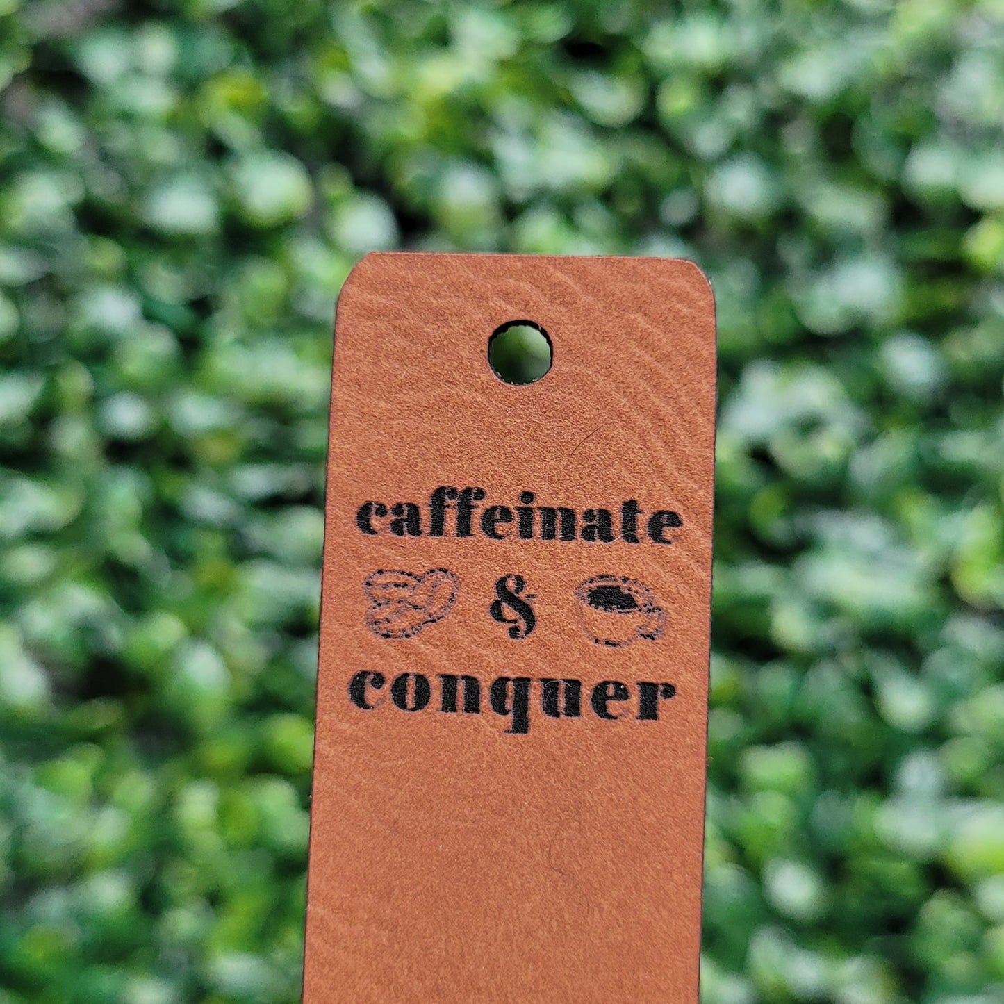 "Caffeinate & Conquer" Tag - Fold Over & No Sew