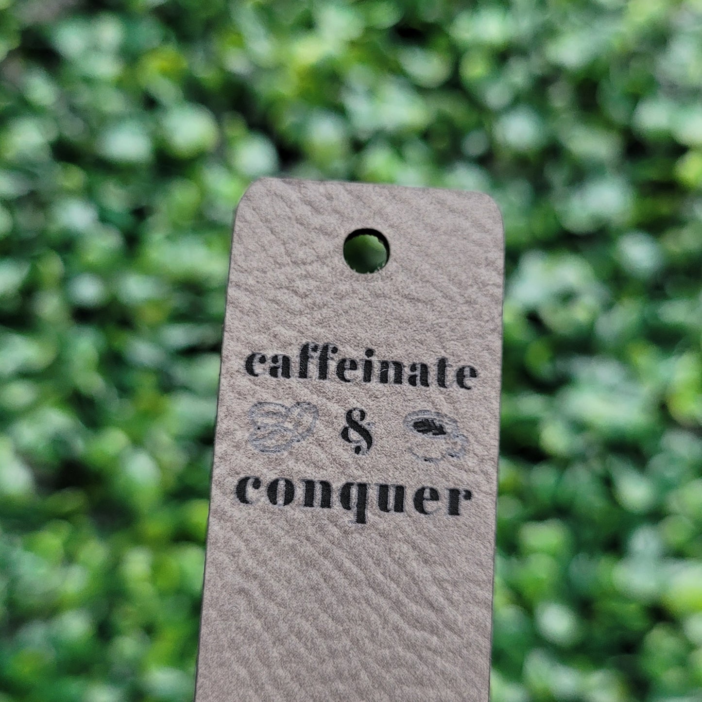 "Caffeinate & Conquer" Tag - Fold Over & No Sew