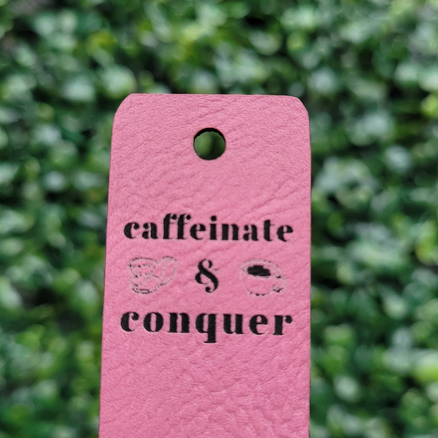 "Caffeinate & Conquer" Tag - Fold Over & No Sew